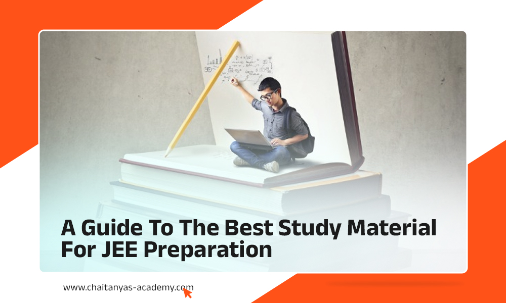 A Guide To The Best Study Material For JEE Preparation